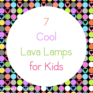 Lava Lamps for Kids