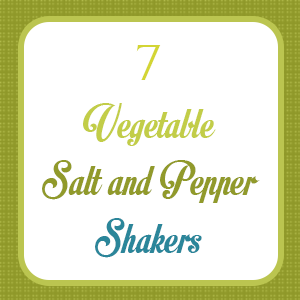 Vegetable Salt and Pepper Shakers